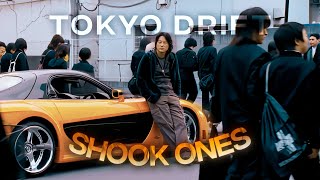 4K Tokyo Drift「Edit」 Shook Ones Part II [upl. by Nilved]