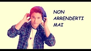 Soy Luna  Non Arrenderti Mai Valiente Italiano  Letra [upl. by Woody]