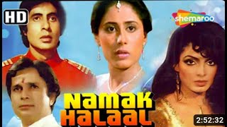 NAMAK HALAAL 1982  HD Full Movie  Amitabh Bachchan  Shashi Kapoor  Smita Patil  Parveen Babi [upl. by Luapleahcim]