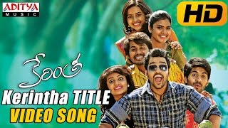 Jagadeka Veera Video Song  Kerintha Video Songs  Sumanth Aswin Sri Divya  MickeyJMeyer [upl. by Lucretia]