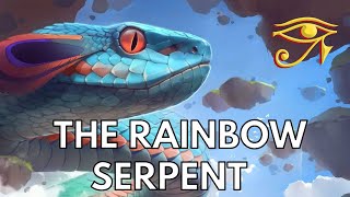 The Rainbow Serpent  Australias Nature Entity [upl. by Eerized]