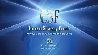 CSF 2024  Panel 1 Maritime Statecraft – Past Present and Future [upl. by Anerom]