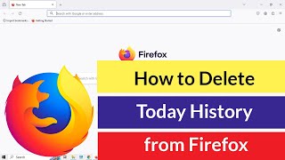 How to Delete Today Browsing History from Firefox [upl. by Llehsyar]