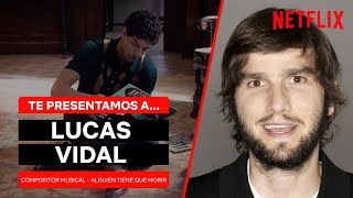 Hablamos con Lucas Vidal compositor musical  ALGUIEN TIENE QUE MORIR [upl. by Lleruj]