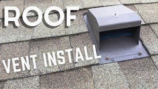 Roof Vent Install [upl. by Polky]