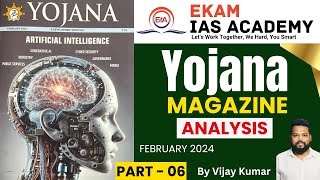 UPSC  YOJANA MAGAZINE Analysis FEBRUARY  PART  06 ekamiasacademy [upl. by Still]