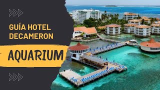 Hotel AQUARIUM  DECAMERON  San Andres Islas  Tips y Recomendaciones  ACTUALIZADO [upl. by Ntisuj]