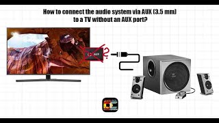 How to connect AUX cable to SAMSUNG SMART TV [upl. by Merralee]