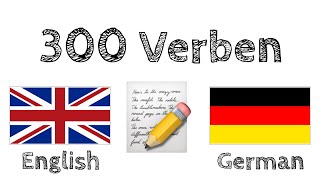 300 Verben  Lesen und Hören  Englisch  Deutsch  Muttersprachler [upl. by Eemak862]