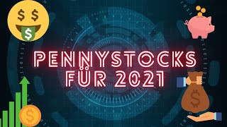 Diese 2 Penny Stock Aktien für 2021 und die Zukunft🚀Machen dich diese Aktien reich🚀💰Teil 3 [upl. by Aliekat]