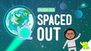 Spaced Out Crash Course Kids 251 [upl. by Ruford]