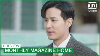 EP13 Preview  Monthly Magazine Home  iQiyi KDrama [upl. by Sibley]