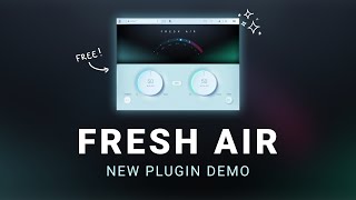 Free Plugin for Mix Clarity  Fresh Air Sound Demo [upl. by Abbotsen]