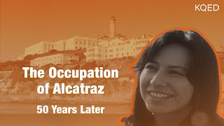 Native American Occupation of Alcatraz Captured in Rare Footage  KQED Arts [upl. by Bibby]