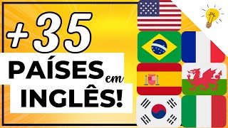 Países e nacionalidades em inglês Como falar o nome de mais de 35 países [upl. by Yeliac]