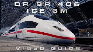 Train Sim World 2  DB BR 406 ICE 3M Drivers Guide [upl. by Centonze]