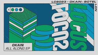 Okain  Botellon LOCUS023 [upl. by Kristo]