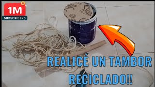 Realicé Un Tambor con Material RecicladoTrabajo Manual ▶️ [upl. by Othe]