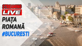 🔴 WebCam LIVE Piața Romană Bucuresti [upl. by Anderer593]