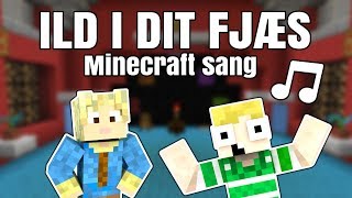 ♪ ILD I DIT FJÆS ♪  feat Gammelfar Musik Minecraft sang [upl. by Eitsim]