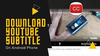 How to Download Youtube Subtitle on an Android Phone [upl. by Ardiekal557]