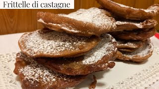 Frittelle di farina di castagne  FACILI E VELOCI [upl. by Ahselrac]