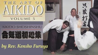 The Art of Aikido Volume 5 by Rev Kensho Furuya aikido kenshofuruya budo [upl. by Corny467]