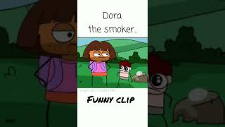 Dora the explora not your type [upl. by Arretahs]