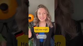 Hals über Kopf Deutsche Umgangssprache 🇩🇪 Learn German Fast [upl. by Anegue91]