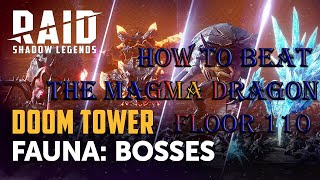 HOW TO BEAT THE MAGMA DRAGON  FLOOR 110  DOOM TOWER NORMAL  Raid Shadow Legends [upl. by Dulci]