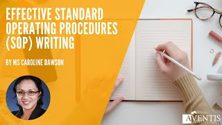 How to Write Effective Standard Operating Procedures SOP 🎯  AventisWebinar [upl. by Sylera]