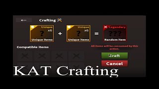 Roblox KAT I Crafting Legendaries and Uniques  Smalls [upl. by Rhodie549]