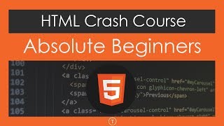 HTML Crash Course For Absolute Beginners [upl. by Ahsiemak]