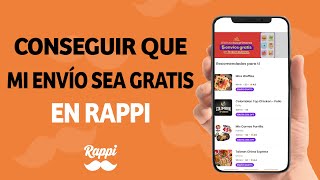 Cómo Conseguir que mi Envio sea Gratis en Rappi con Rappi Prime [upl. by Clovis]