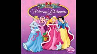 Disney Princess Album  Have a Holly Jolly Christmas [upl. by Ladnek]