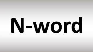 How to Pronounce Nword [upl. by Marva]