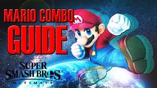 MARIO Combo Guide  Smash Ultimate [upl. by Ynahirb147]