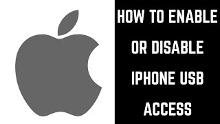 How to Enable or Disable iPhone or iPad USB Access [upl. by Cesare90]