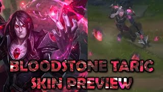 Bloodstone Taric  Skin Preview  League of Legends [upl. by Waldack]