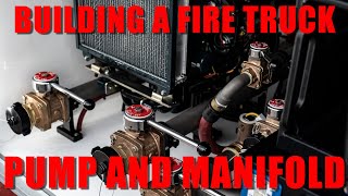 QTAC Fire Truck Build Episode 4 Pump and Manifold [upl. by Hermosa]