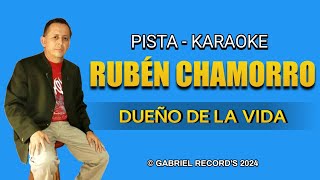 Pista Rubén Chamorro  Dueño De La Vida  Audio Mp3 [upl. by Cammie]