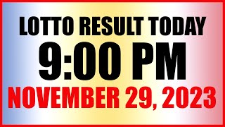 Lotto Result Today 9pm Draw November 29 2023 Swertres Ez2 Pcso [upl. by Nnazus488]