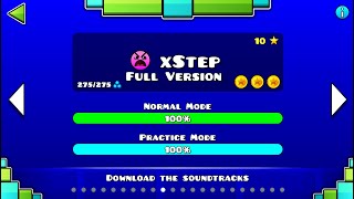 ♬ XSTEP FULL VERSION ♬  3 Coins  100  Geometry Dash [upl. by Navillus]