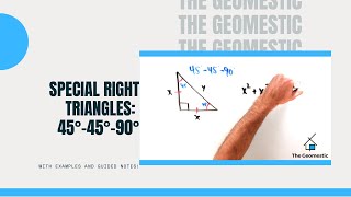 Special Right Triangles The 454590 w examples and guided notes [upl. by Asoral]