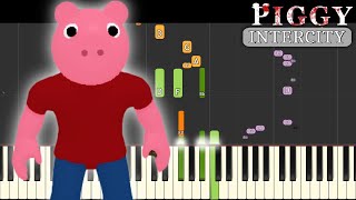 Piggy Intercity Menu Theme  Piano Remix [upl. by Niarfe312]