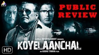 Koyelaanchal Public Review [upl. by Dorkas856]