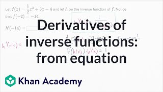 Derivatives of inverse functions from equation  AP Calculus AB  Khan Academy [upl. by Akit972]