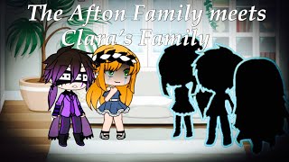 The Afton Family meets Clara’s Family  FNAF [upl. by Grishilda]