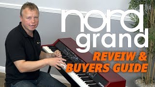 Nord Grand HandsOn Review  The best stage piano yet [upl. by Culbert407]