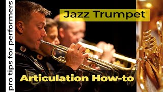 Jazz Trumpet Articulation  Adding Swing to your Trumpet Playing [upl. by Towbin477]